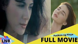 PATIKIM NG PINYA  TAGALOG HOT FULL MOVIE  ROSANNA ROSES [upl. by Lichtenfeld]