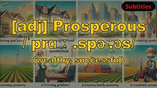 adj Prosperous meaning wealthy successful with 5 examples [upl. by Apurk]