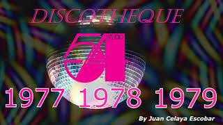 Discotheque Studio 54 7778 y 79 [upl. by Eibrik620]