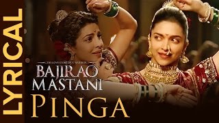 Lyrical Pinga  Full Song with Lyrics  Bajirao Mastani [upl. by Alick]