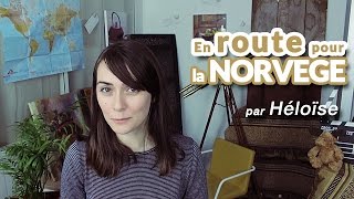 Voyage Norvège  En route pour la Norvège Conseils Voyages [upl. by Inatsed]