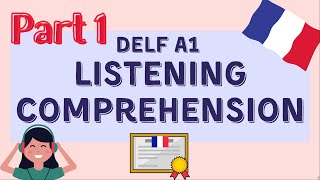 Practice DELF A1 Listening Comprehension  PART 1  DELF A1 Compréhension Orale [upl. by Rieth]