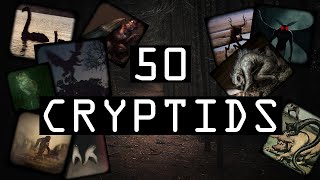 50 CRYPTIDS IN THE WORLD [upl. by Deyes]