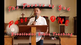 The Favors of God Part one  Ps Rohit Thapa  Devotional Bible Teaching [upl. by Enirok]