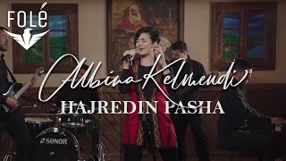 Albina Kelmendi  Hajredin Pasha [upl. by Redliw]