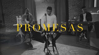 BARAK  Promesas  Video Oficial [upl. by Kwapong]