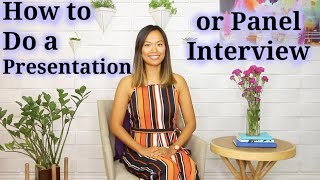 How to Do a Presentation or Panel Interview [upl. by Akcirret]