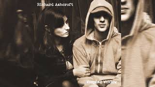 Richard Ashcroft  Weeping Willow Official Audio [upl. by Orabel]