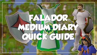 Falador Medium Diary Quick Guide  Old School RunescapeOSRS [upl. by Lajib]