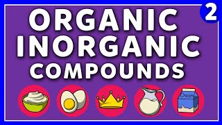 Difference between Organic and Inorganic Compounds [upl. by Ahcarb]