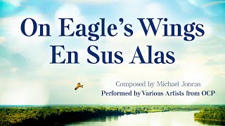 On Eagles WingsEn Sus Alas – OCP Artists [upl. by Gwenn]