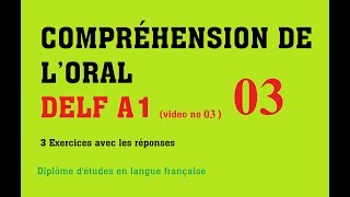 DELF A1  Compréhension de loral no 3 [upl. by Aynosal]