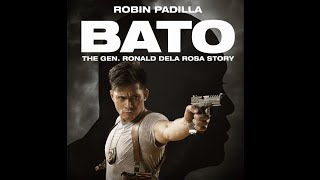 Robin Padilla  quotBatoquot  The General Ronald dela Rosa  Pinoy Tagalog Movie [upl. by Aicnelev]