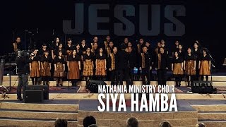 Nathania Ministry Choir  Siya Hamba [upl. by Harberd]