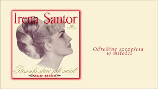 Irena Santor  Odrobinę szczęścia w miłości Official Audio [upl. by Elaval408]