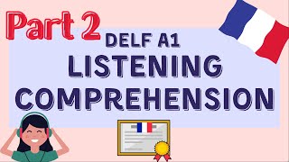 Practice DELF A1 Listening Comprehension  PART 2  DELF A1 Compréhension Orale [upl. by Drehcir]