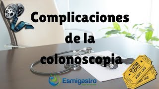 Complicaciones de la colonoscopia [upl. by Winchester]