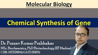 Chemical Synthesis of Gene [upl. by Llyrehc244]