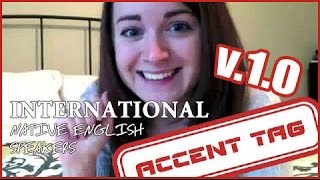 ACCENT TAG US Canada UK Australia and New Zealand [upl. by Alleb]