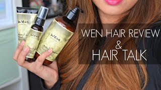 WEN Hair Product Review  HAIR Talk [upl. by Oakley]