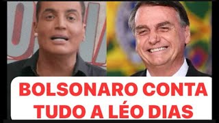 LEO DIAS ENTREVISTA JAIR BOLSONARO [upl. by Porcia]