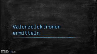 Valenzelektronen bestimmen  Tutorial [upl. by Haroppiz]