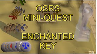 OSRS  MiniQuest  Enchanted Key [upl. by Brigham]