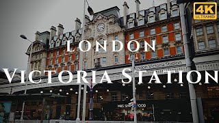 London Victoria Station Walk Through England 4K [upl. by Hubie]