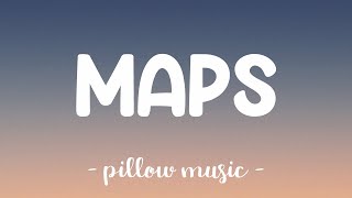 Maps  Maroon 5 Lyrics 🎵 [upl. by Chappie]