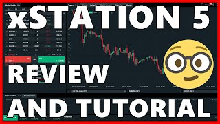 📌 xStation 5 review and tutorial  XTB Trading platform  Forex amp CFDs [upl. by Skricki]