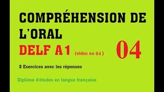 DELF A1  Compréhension de loral no 4 [upl. by Ahsaetan446]