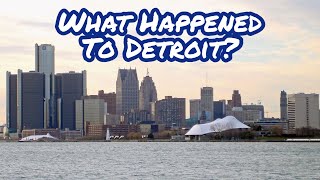 What Happened to Detroit [upl. by Doolittle]