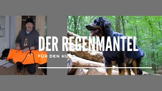 Der Regenmantel für den Hund [upl. by Thalassa]