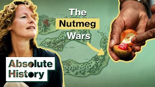 How Did Nutmeg Cause Wars In Indonesia  The Spice Trail  Absolute History [upl. by Capp]