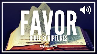 Bible Verses On Favor  Best Bible Audio Scriptures About Favour Of God [upl. by Anitnauq115]