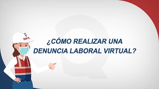 Tutorial Denuncia Laboral Virtual [upl. by Ahsinyd760]