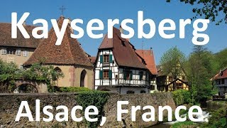 Kaysersberg one of Frances most beautiful villages in AlsaceLorraine French medieval town [upl. by Nalad569]