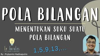 Pola bilangan 1  Mencari suku suatu pola bilangan  Matematika SMP [upl. by Ardnekat]