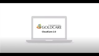 GoldCare CloudCare 2 0 [upl. by Annoirb]