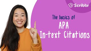 The Basics of APA Intext Citations 6th Edition  Scribbr 🎓 [upl. by Hgielrac90]