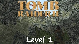 Tomb Raider 2 Walkthrough  Level 1 The Great Wall [upl. by Htir469]