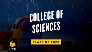 UCF College of Sciences  Spring 2020 Virtual Commencement [upl. by Brothers]