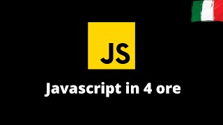Impara Javascript  Corso completo di programmazione per principianti [upl. by Imer]