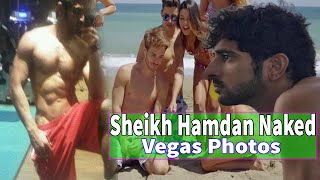 Sheikh Hamdan before marry Dirty Vegas Photos Anatomy of a Royal Scandal [upl. by Narot]