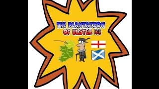 WHAT WAS THE ULSTER PLANTATION [upl. by Fricke]