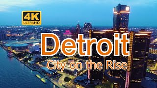 Detroit Michigan  A City on the Rise [upl. by Eelloh]