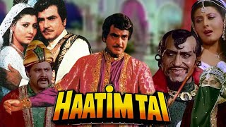 Haatim Tai Full Movie  Jeetendra  Sangeeta Bijlani  Amrish Puri  Vijayendra  Review amp Facts HD [upl. by Thinia]