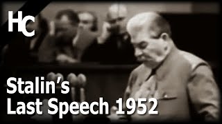 Stalins Last Speech 1952  ENG subtitled and Digitally remastered  History Channel [upl. by Percy]