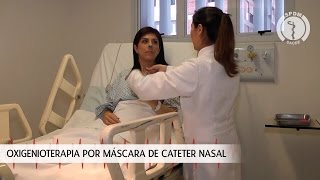 Oxigenioterapia por Máscara de Cateter Nasal [upl. by Isiahi]