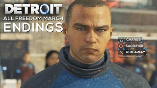 All Freedom March Endings and Death Scenes STAYLEAVECHARGE  DETROIT BECOME HUMAN [upl. by Anahsahs]